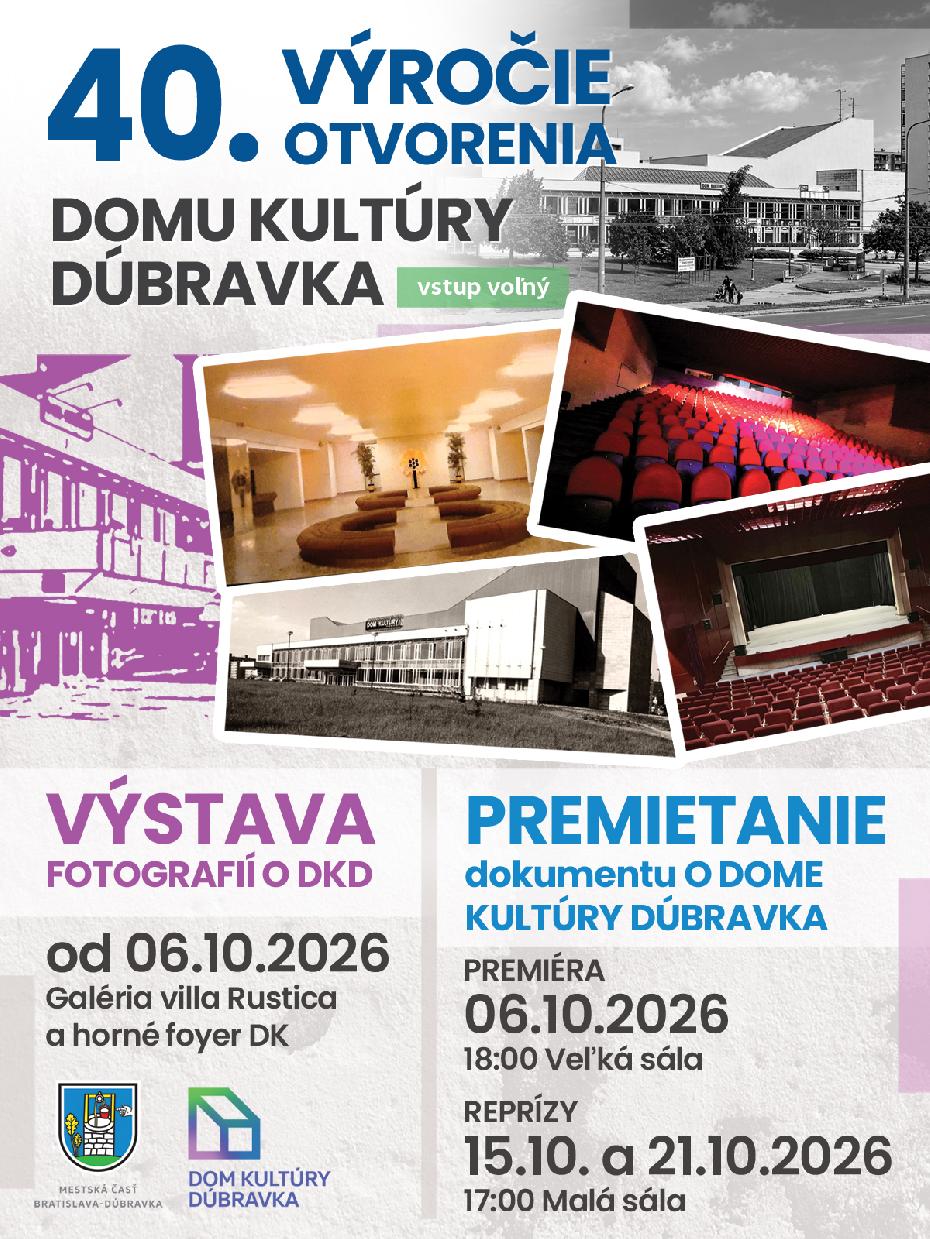 40. výročie otvorenia Domu kultúry Dúbravka