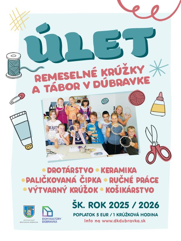 ÚLET - remeselné krúžky a tábor v Dúbravke