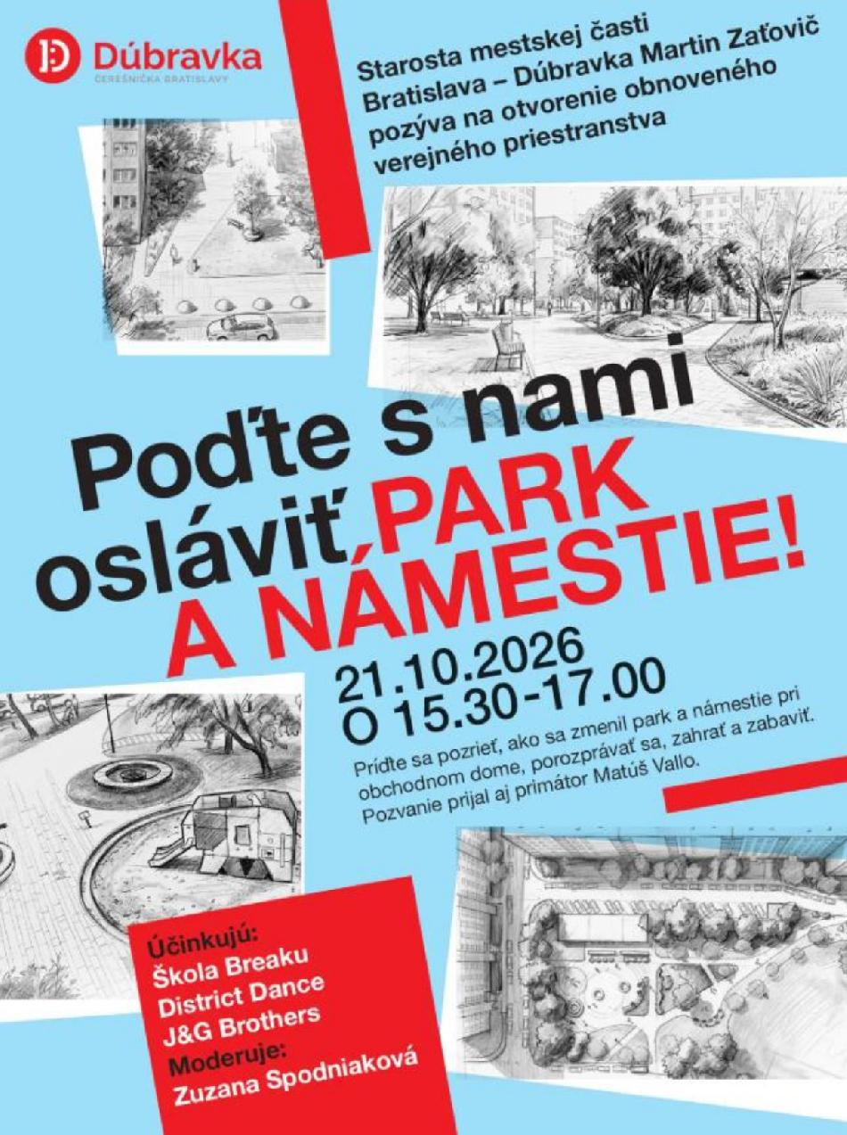 Poďte s nami osláviť PARK A NÁMESTIE